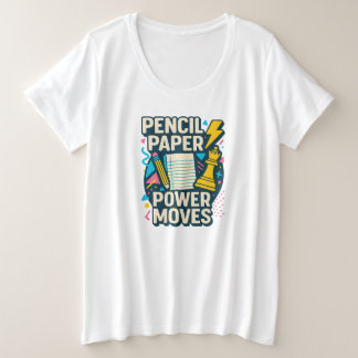 Potlood, Papier, Krachtige Acties - Motiverende T- Grote Maat T-shirt