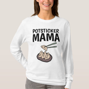 POTSTICKER MAMA Maman FAMILLE T-Shirts