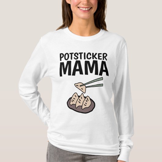 POTSTICKER MAMA Maman FAMILLE T-Shirts (Devant)