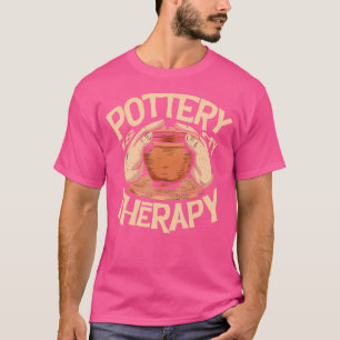 Pottenbakken Is Mijn Therapie Voor Een Keramiek Ku T-shirt