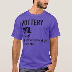Pottery Girl Drôle Dire Classique TShirt Classic T