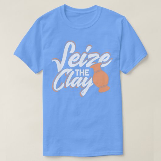 Pottery Potters Ceramics Clay Mud Artist T-shirt (Design voorkant)