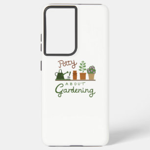 Potty over tuinieren ontwerp samsung galaxy hoesje