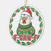 Poulet drôle bizarre F-CAW-F décoration de Noël FC (Gauche)