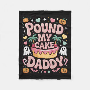 Pound My Cake Daddy - Schattigee spookachtige Hall Fleece Deken