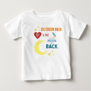 Pour Bébé Cousin m'aime à la lune et au dos Baby T-Shirt