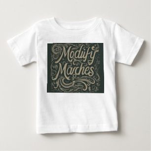 Pour Bébé Créez un t-shirt avec le slogan "Modifier les marc