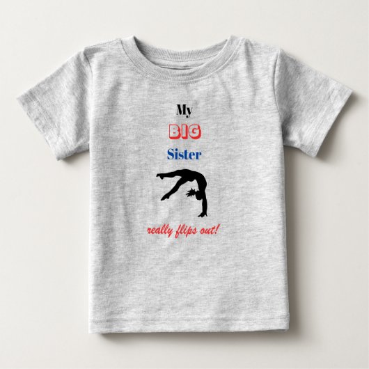 Pour Bébé Gymnastique "My Big Sister" Flips T-Shirt (Devant)