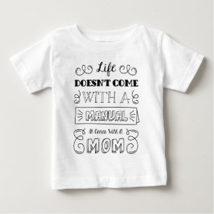 Pour Bébé Inspirer la vie et la citation de maman   T-shirt 