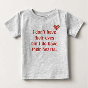 Pour Bébé J'ai leurs yeux - T-shirt d'adoption