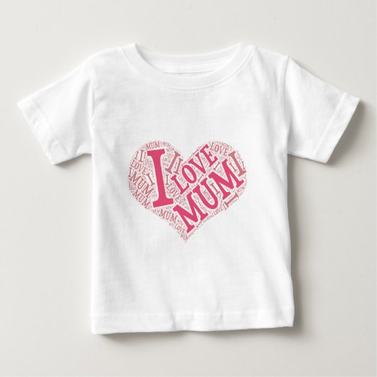 Pour Bébé J'aime Mum Infant T-Shirt Vertical (Devant)