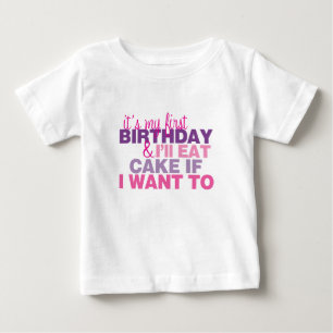 Pour Bébé Je mangerai le gâteau si je veux au ęr T-shirt