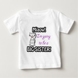 Pour Bébé Je vais être un grand t-shirt de chat soeur