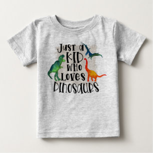 Pour Bébé Juste un enfant qui aime les dinosaures T-Shirt bé