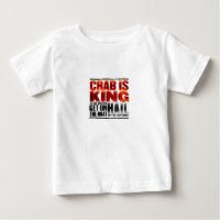 Le crabe est le Roi T-Shirt