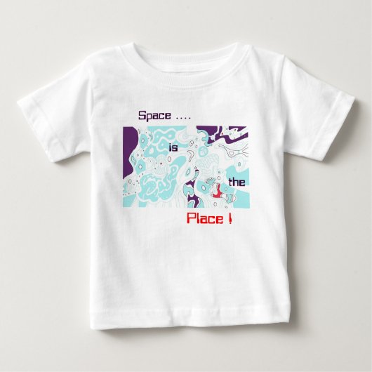 Pour Bébé L'espace est l'endroit ! T-shirt abstrait (Devant)
