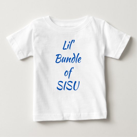 Pour Bébé Lil' Bundle of SISU Finland Baby T-Shirt (Devant)
