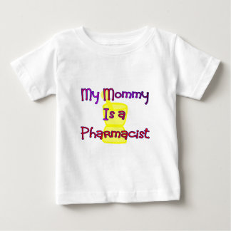 Pour Bébé Ma mère est un t-shirt Pharmacien