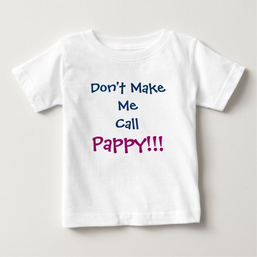 Pour Bébé Ne me fais pas appeler le T-shirt enfant papy (Devant)