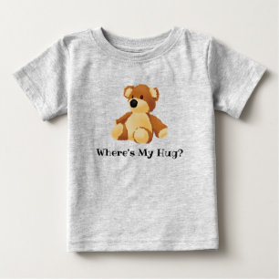 Pour Bébé Où est mon T-shirt Teddy Hug