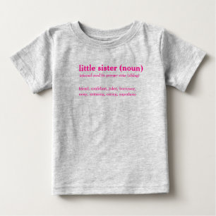 Pour Bébé Petit dictionnaire de soeur définition T-shirt per