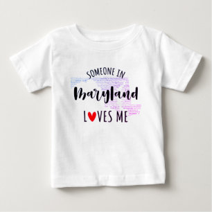 Pour Bébé Quelqu'Un Dans Le Maryland M'Aime Carte T-shirt Bé
