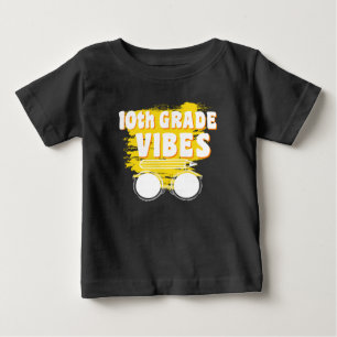 Pour Bébé Retour à l'école T-shirt 10e année Vibes Premier J