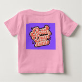 Pour Bébé T-shirt (Dos)