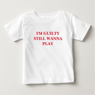 Pour Bébé T-shirt de la culpabilité
