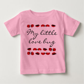 Pour Bébé T-shirt fille mon petit insecte d'amour rose