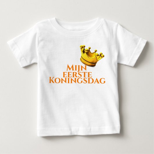 Pour Bébé T-shirt "Mon premier Jour du Roi". (Devant)