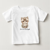 Pour Bébé Too Cute To Be Single" Adorable Kitten T-Shirt (Devant)