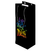 Pour Bouteille La vie est courte Dansons Vin Sac cadeau (Dos Angle)