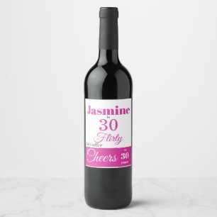 Pour Bouteilles De Vin 30 & Flirty Hot Pink Wine Étiquette