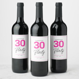 Pour Bouteilles De Vin Simple moderne 30 & Flirty Étiquette personnalisé