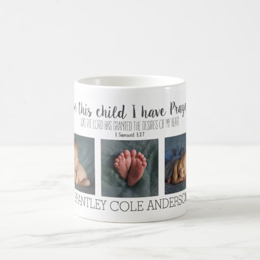 Pour cet enfant, j'ai prié Baby Photo Mug (Centre)