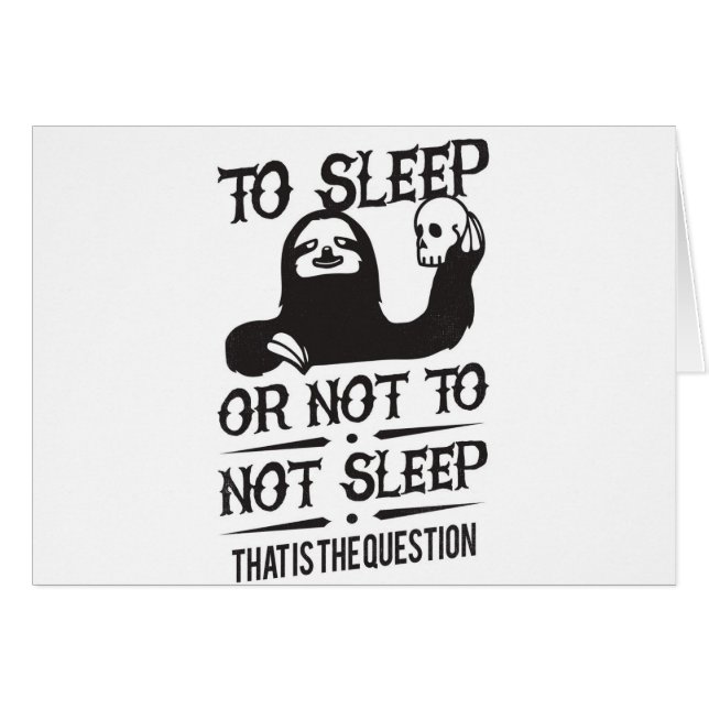 Pour dormir ou ne pas dormir paresse (Devant horizontal)