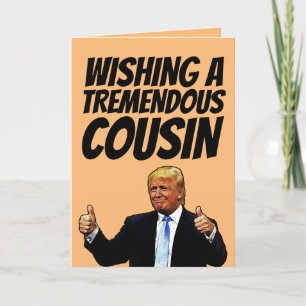 POUR FÊTES ANNUELLES DONALD TRUMP COUSIN CARTES D'ANNIVERSAIRE
