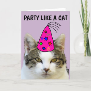 POUR FÊTES ANNUELLES FÊTE COMME UN CHAT FUNNY CARTES D'ANNIVERSAIRE