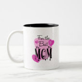 Pour la meilleure maman Mug (Gauche)