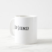 Pour la tasse de la Science (Devant gauche)