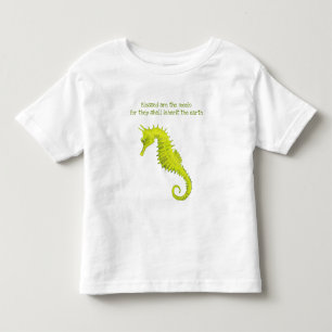 Pour Les Tous Petits Béni sont le Meek Seahorse Toddler T-shirt