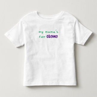 Pour Les Tous Petits For Obama Toddler T-Shirt de ma maman