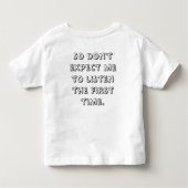 Pour Les Tous Petits Hé, je suis juste un enfant .....  T-shirt (Dos)