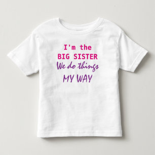 Pour Les Tous Petits Je suis le T-shirt Big Sister Toddler