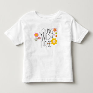 Pour Les Tous Petits Jeune, sauvage et trois T-shirt enfant anniversa