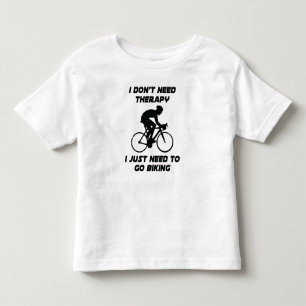 Pour Les Tous Petits Juste besoin de faire du vélo T-Shirt