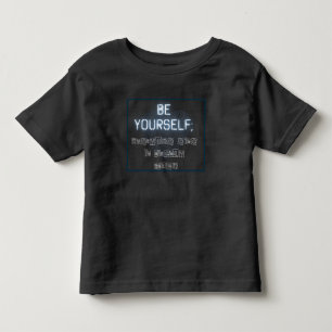 Pour Les Tous Petits Sois Toi-Même Toddler T-shirt