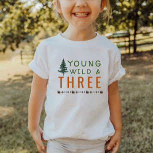 Pour Les Tous Petits Young Wild et Three Forest T-Shirt d'anniversaire