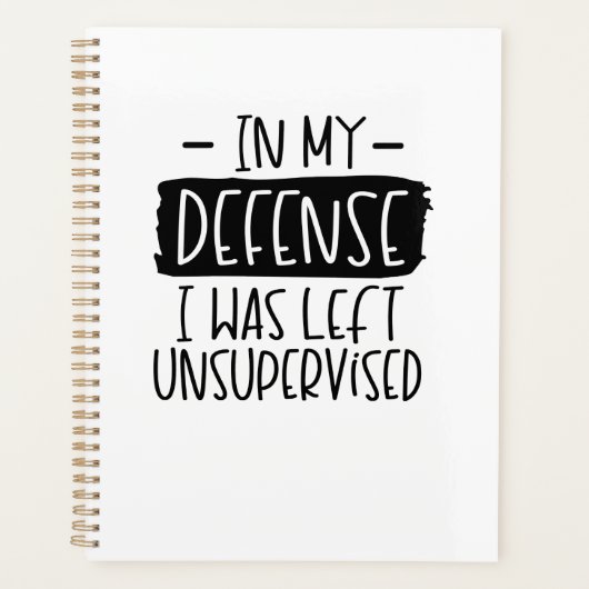 Pour ma défense, on m'a laissé un Carnet non surve (Devant)